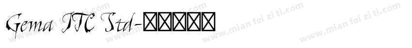 Gema ITC Std字体转换